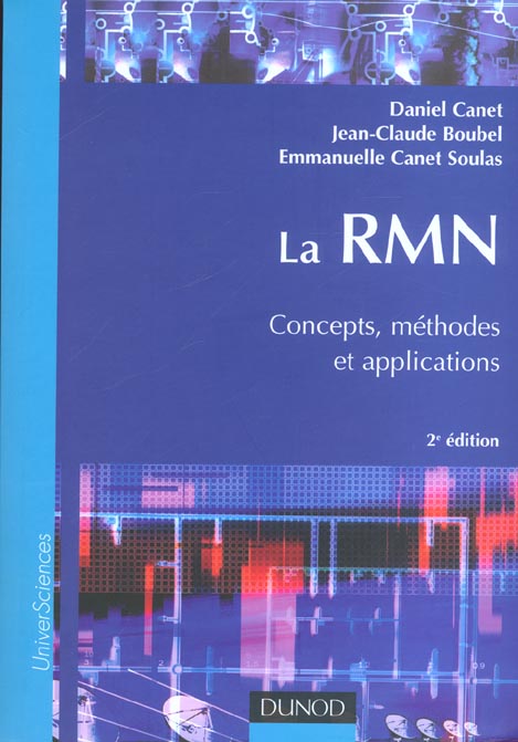 La rmn ; concepts methodes et applications ; 2e edition