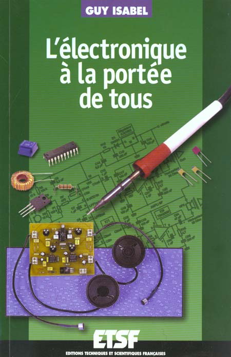 L'electronique a la portee de tous - 2e edition