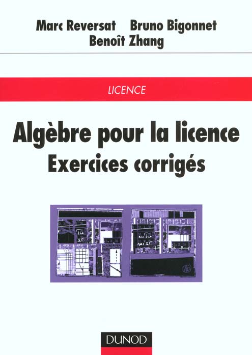 Algebre pour la licence - exercices corriges