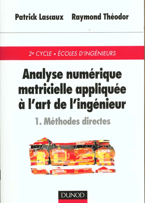 Analyse numerique matricielle t.1