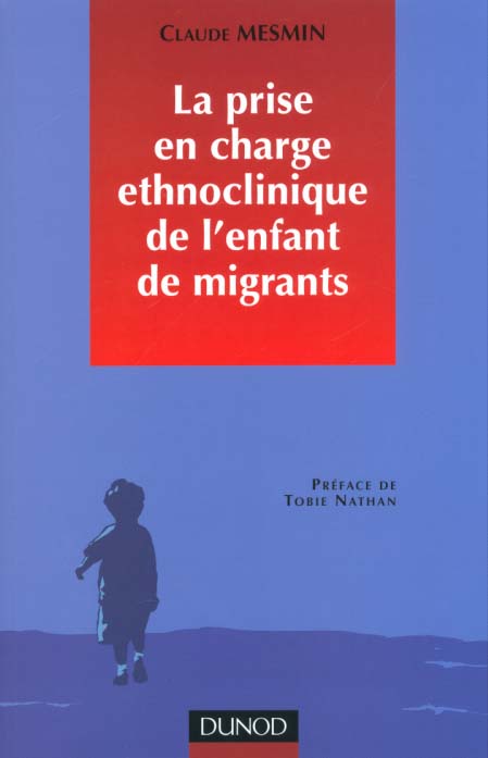La prise en charge psychologique de l'enfant de migrants