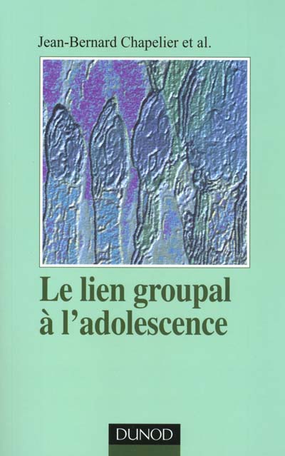 Le lien groupal a l'adolescence