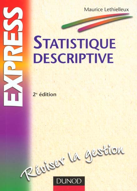 Statistique descriptive ; 2e edition