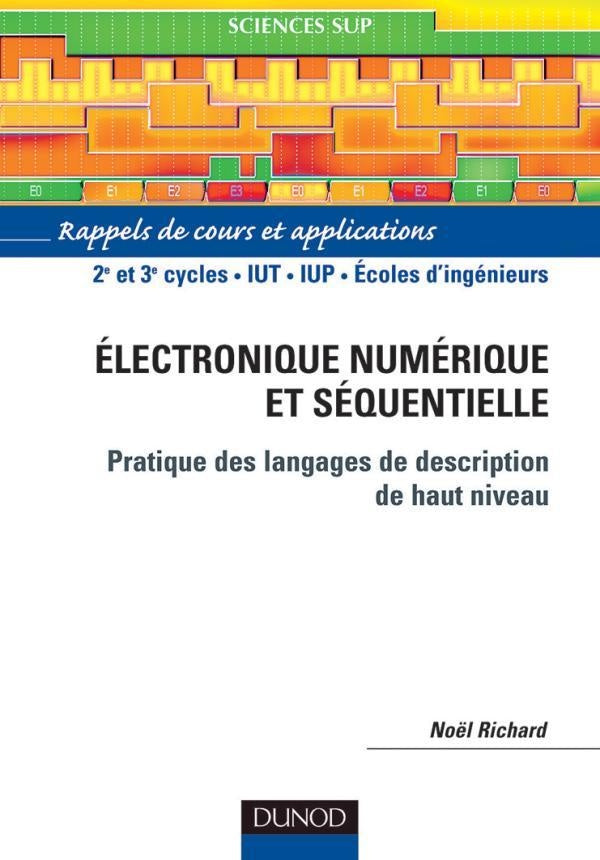 Électronique numérique et séquentielle - Pratique des langages de description de haut niveau : Pratique des langages de description de haut niveau