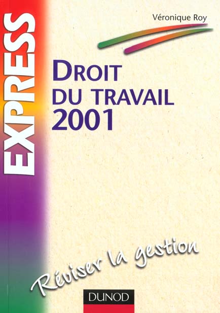 Droit du travail 2001 ; 5e edition