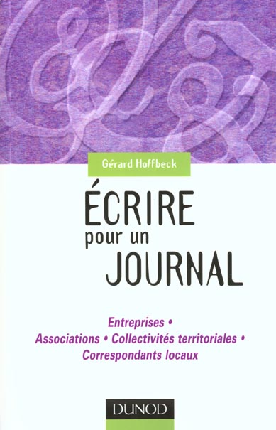 Ecrire pour un journal ; entreprises ; collectivites territoriales ; correspondants locaux