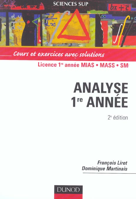 Mathematiques pour la licence - t01 - analyse - licence 1re annee - 2eme edition (2e édition)