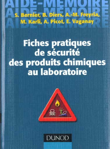 Fiches pratiques de securite des produits chimiques au laboratoire ; 1e edition 2001