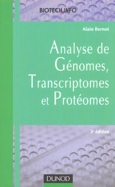 Analyse des genomes, transcriptomes et proteomes - 3eme edition