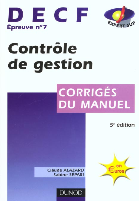 Controle de gestion decf t.7 ; corriges ; 5e edition