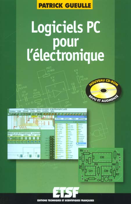 Logiciels pc pour l'electronique (+cd-rom) - livre+cd-rom