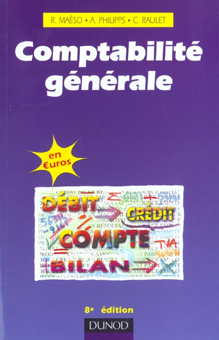 Comptabilite generale ; 8e edition 2001