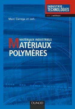 Materiaux polymeres np ; 1e edition