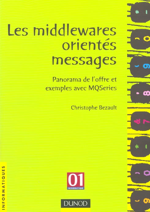 Les middlewares orientes messages ; mq series ; tuxedo ; msnq