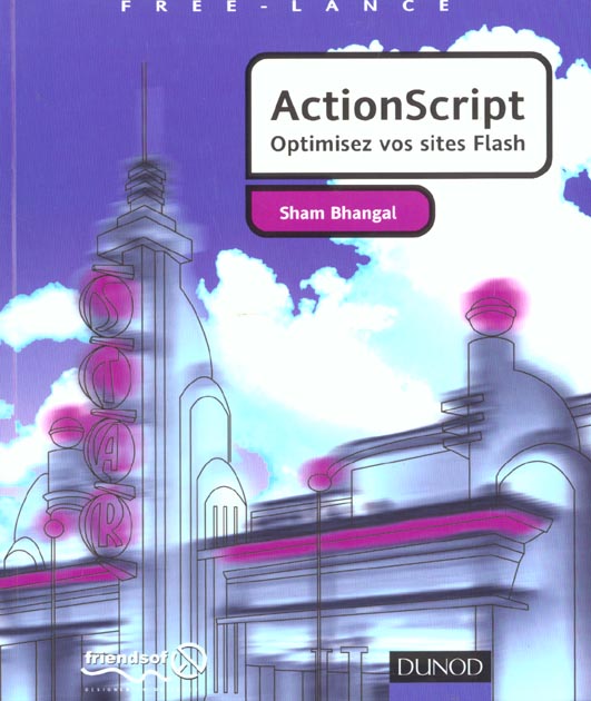 Actionscript ; optimisez vos sites flash