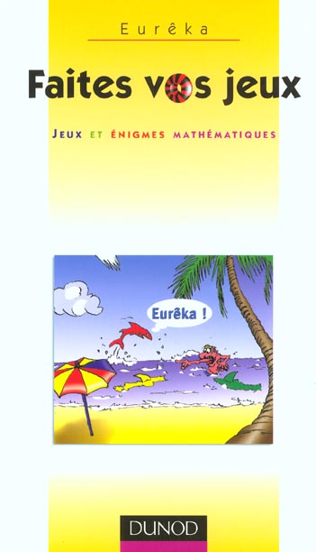 Faites vos jeux - jeux et enigmes mathematiques