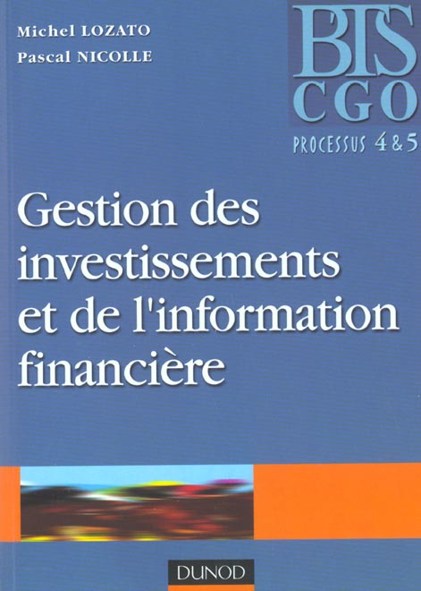 Gestion des investissements et de l'information financiere