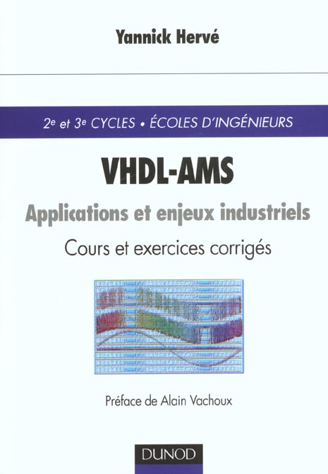 Vhdl ams ; applications et enjeux industriels ; cours et exercices corriges