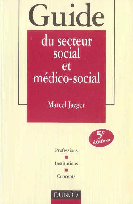 Guide du secteur social et medico-social (5e édition)