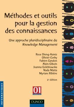 Methodes et outils pour la gestion des connaissances ; 2e edition
