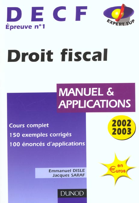 Decf 1 ; droit fiscal 2002-2003 ; manuel et applications ; 11e edition