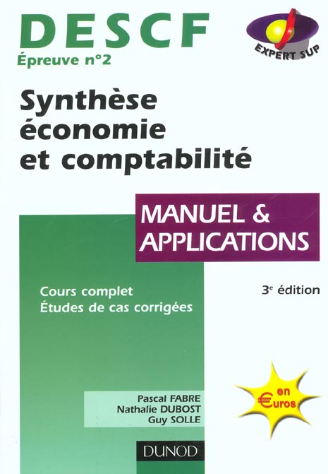 Descf 2 ; synthese economie et comptabilite ; manuel et applications ; 3e edition