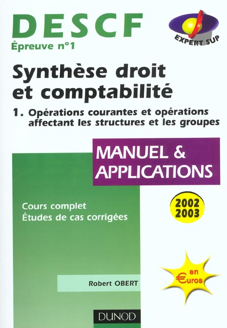 Descf 1 ; synthese droit et comptabilite 2002-2003 t.1 ; 6e edition