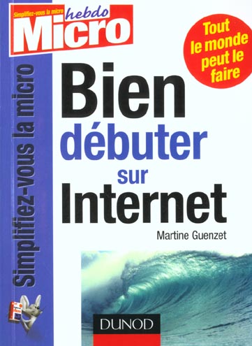 Bien debuter sur internet
