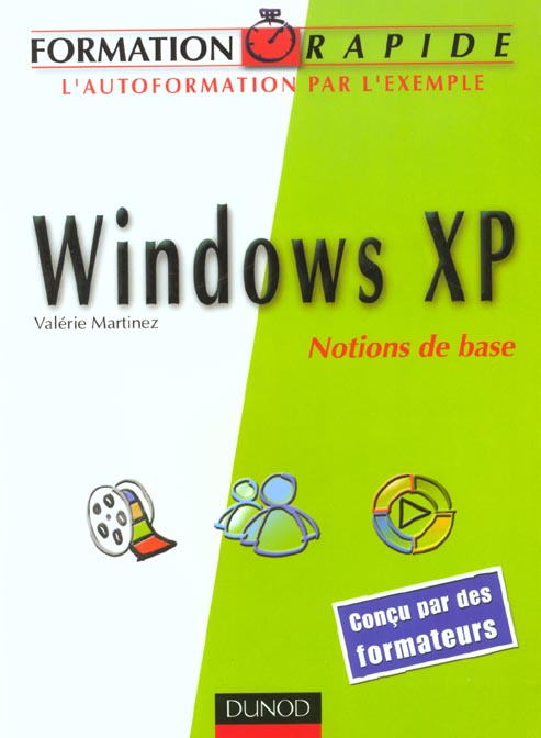 Windows xp ; notions de base