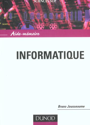 Informatique ; aide-memoire