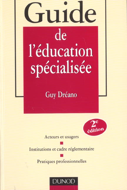 Guide de l'education specialisee ; 2e edition