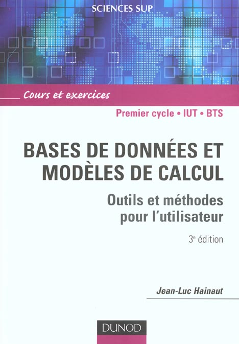 Bases de données et modèles de calcul : Outils et méthodes pour l'utilisateur (3e édition)