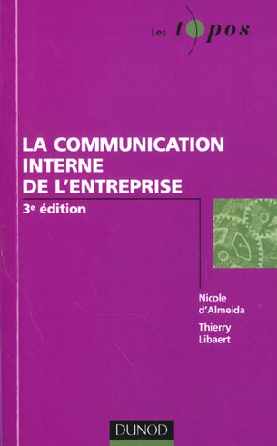 La communication interne de l'entreprise ; 3e edition
