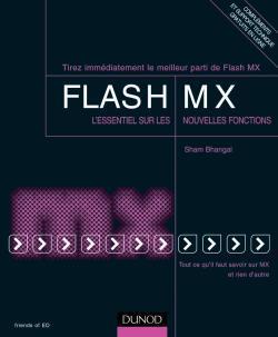 Flash mx ; l'essentiel sur les nouvelles fonctions