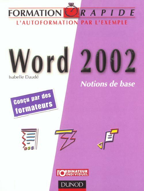 Word 2002 ; notions de base