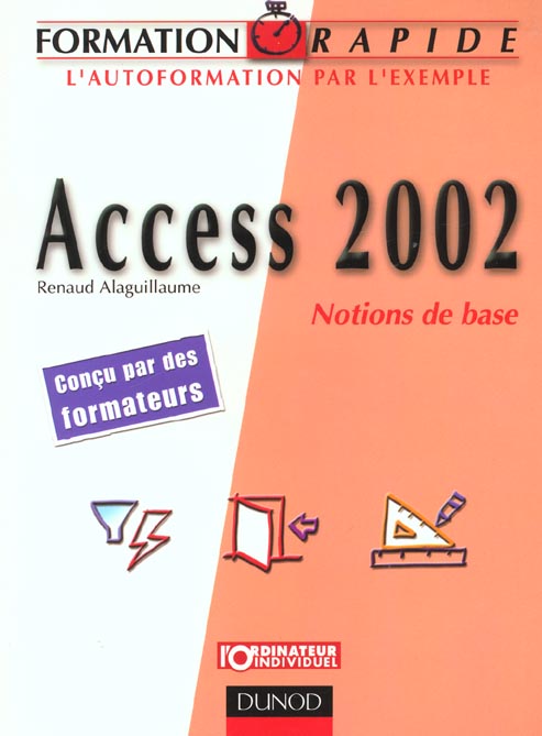 Access 2002 ; notions de base
