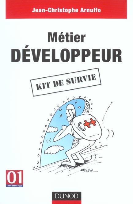 Metier : developpeur ; kit de survie