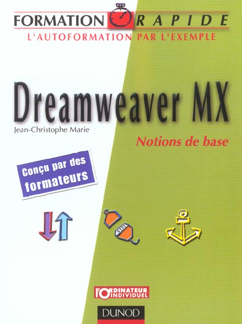 Dreamweaver mx ; notions de base