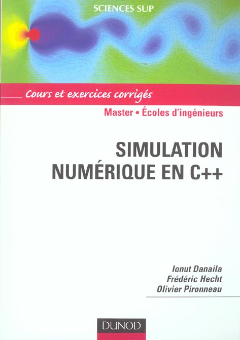 Simulation numérique en C++ ; cours et exercices corrigés
