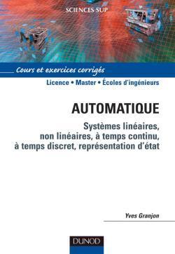 Automatique ; cours et exercices corriges