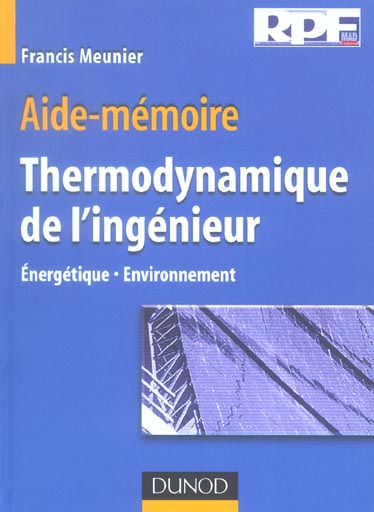 Thermodynamique de l'ingenieur ; energetique, environnement