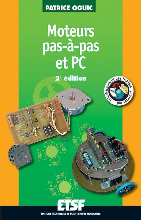 Moteurs pas-à-pas et PC - 2e éd. - Livre+compléments en ligne (2e édition)