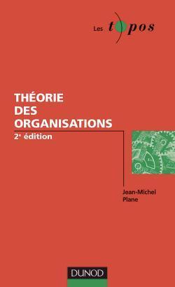 Theorie des organisations (2e édition)
