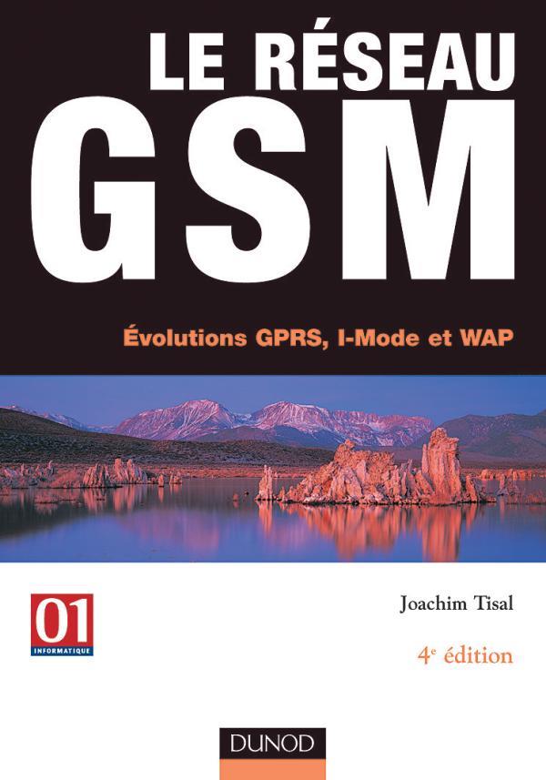 Le reseau gsm - 4eme edition (4e édition)