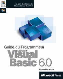 Guide du programmeur microsoft visual basic 6.0