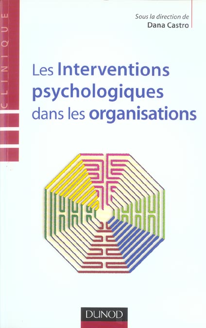 Les interventions psychologiques dans les organisations