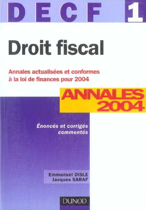 Droit fiscal ; decf 1 ; annales 2004