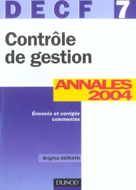 Controle de gestion ; decf 7 ; annales 2004