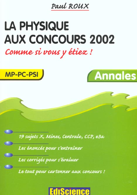 La physique aux concours 2002 ; mp-pc-psi ; annales