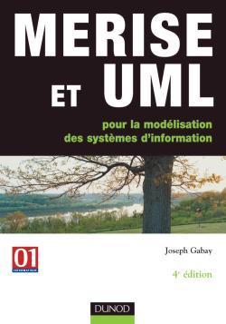Merise et uml pour la modelisation des systemes d'information ; 4e edition